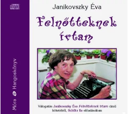 Felnőtteknek írtam