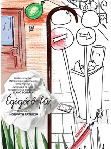 Égigérő fű - mesejáték